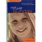 Not Just Sundays by Mary Withers